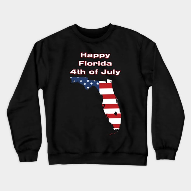 Happy Florida 4th of July Crewneck Sweatshirt by DesigningJudy